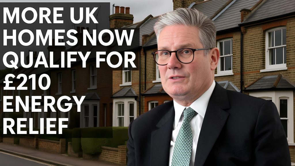 More UK Homes Now Qualify for £210 Energy Relief